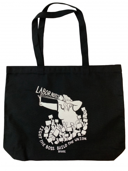 Fight the Boss, Build the Union Tote Bag | Labor Notes
